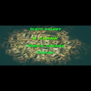 Dirty Money (Explicit)