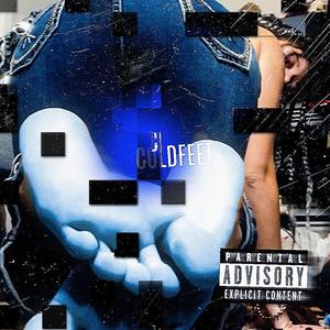 COLDFEET (Explicit)