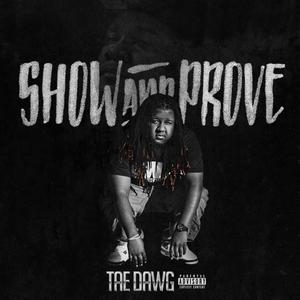 Show & Prove (Explicit)