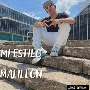 Mi Estilo Malillon (Explicit)