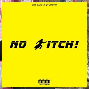 No *****! (feat. Barretta) [Explicit]