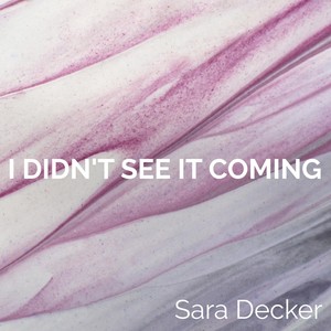 I Didn't See It Coming(feat. Lydia Schiller, Juresse Ndombasi & Jeroen Truyen)