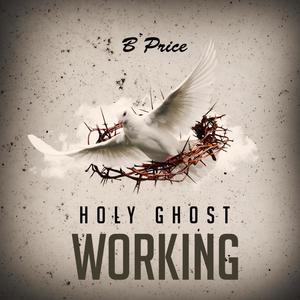 Holy Ghost Working