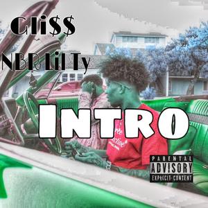Intro(feat. Nbr Lil 'Ty) (Explicit)