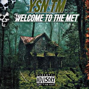 Welcome To The Met (Explicit)