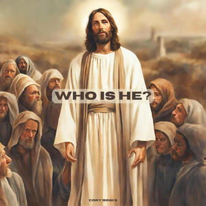 who is He?