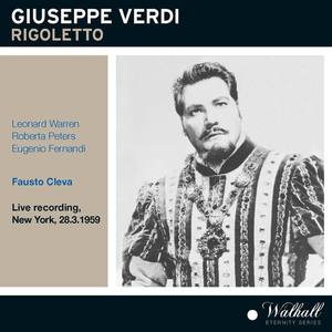 VERDI, G.: Rigoletto [Opera] (Warren, Peters, Fernandi, Metropolitan Opera Chorus and Orchestra, Cle