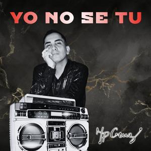 YO NO SE TU