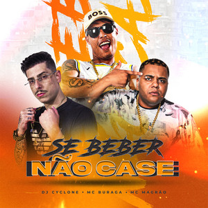 Se Beber Não Case (Explicit)