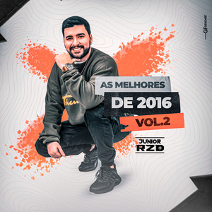 Mega As Melhores de 2016 Vol. 2