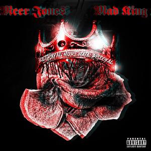 Mad King (Explicit)