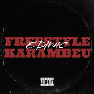 FREESTYLE KARAMBEU (Explicit)