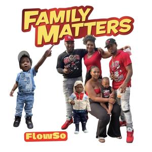 Family Matters (Explicit)