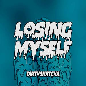 Losing Myself
