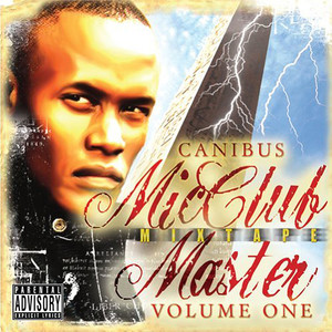 Mic Club Master Mixtape Volume 1 (Explicit)