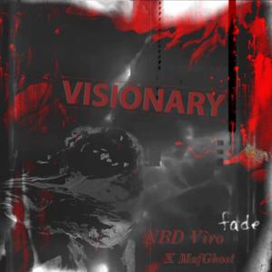 Visionary (feat. MAFGHOST & Prod. Common) [Explicit]