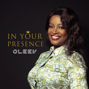 In Your Presence