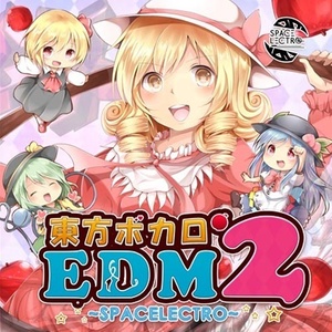 東方ボカロEDM2