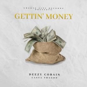 Gettin' Money (Explicit)