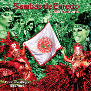 Sambas de Enredo Carnaval São Paulo 2014