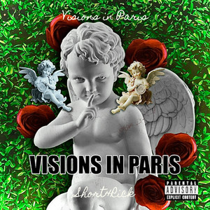 Visions in Paris (Explicit)