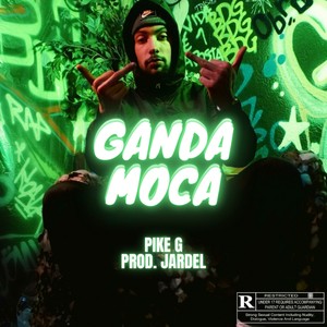 Ganda Moca (feat. Jardel) (Explicit)