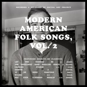 Modern American Folk Songs, Vol. 2 (Explicit)