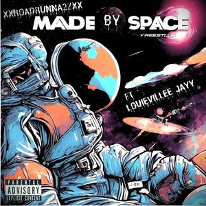 Made By Space (feat. LV Jay) (Explicit)