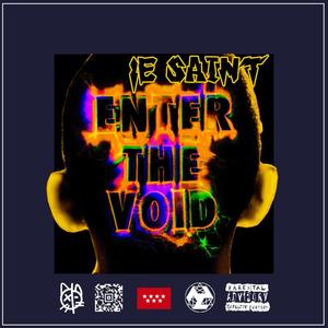 Enter the Void (Explicit)