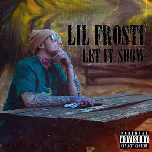 Let It Show (Explicit)