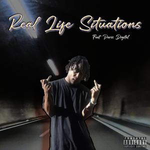 Real Life Situations (feat. Paris Digital)