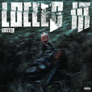 LOCCED IN (Explicit)