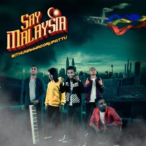 Say Malaysia (Single)