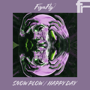 Snowplow / Happy Day (Explicit)