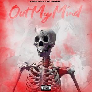 Out My Mind (Explicit)