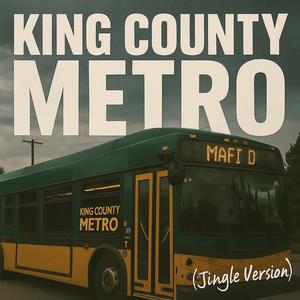 King County Metro (Jingle Version)