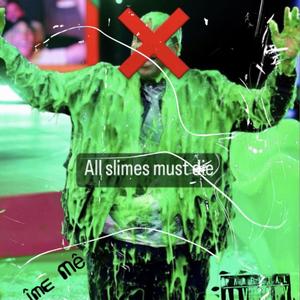 Slîme Mê (Explicit)