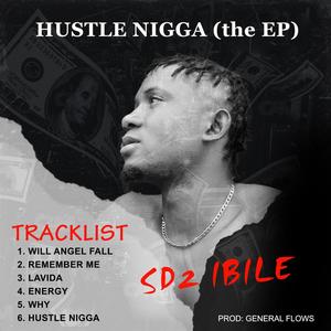 HUSTLE NIGGA THE EP