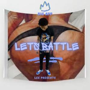 LET'S BATTLE (Explicit)