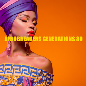 AEROBREAKERS GENERATIONS 80