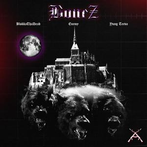 BoneZ (Explicit)