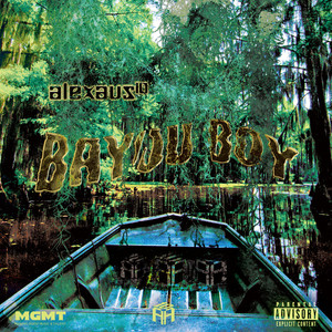 Bayou Boy (Explicit)