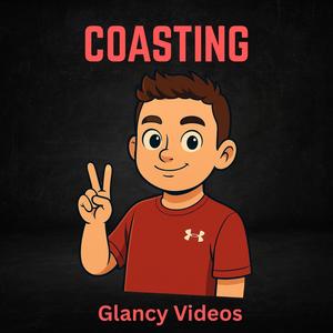 COASTING (cmon pull up)