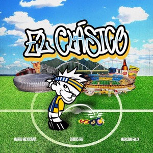 EL CLÁSICO (Explicit)