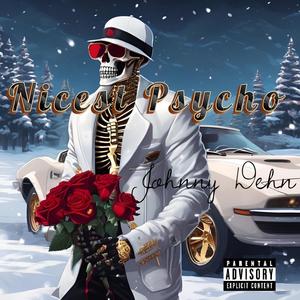 Nicest Psycho (Explicit)