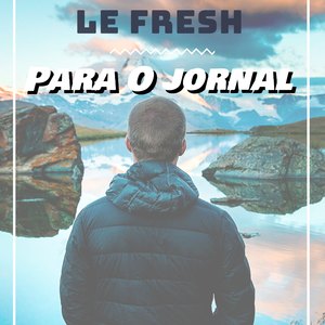 Para O Jornal (Explicit)