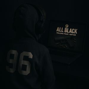 9 ALL BLACK (Explicit)