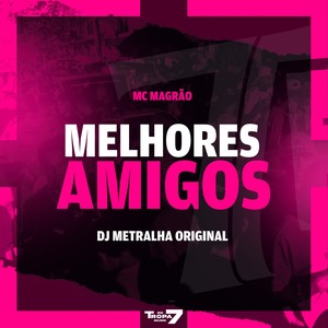 Melhores Amigos (Explicit)