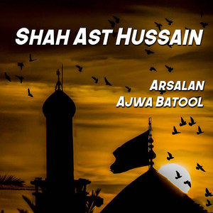 Shah Ast Hussain - Single