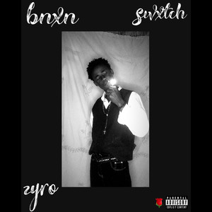 Bnxn Swxtch (Explicit)